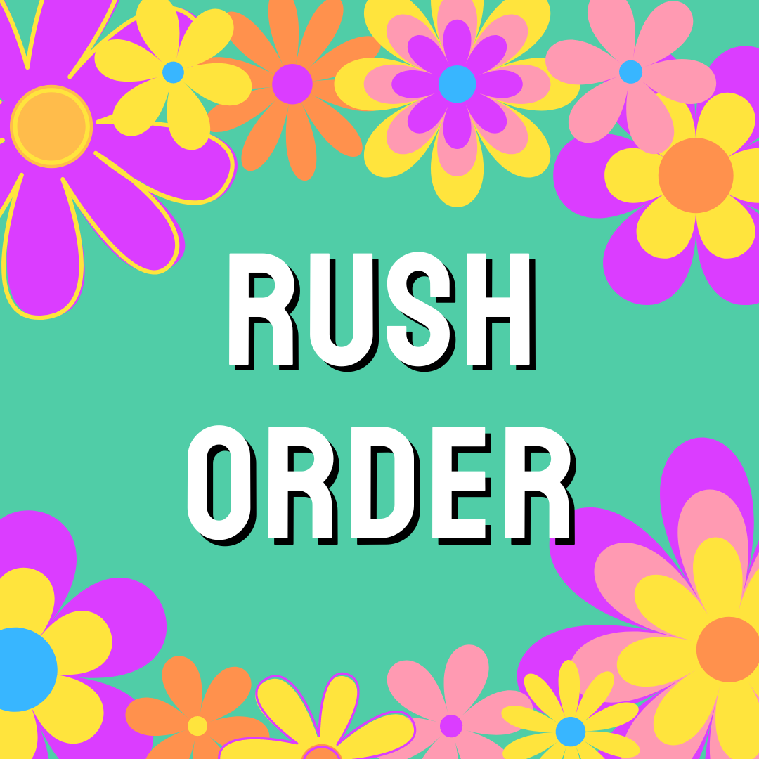 Rush Order