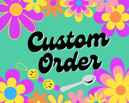 Custom Order